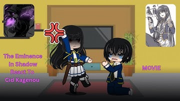 The Eminence In Shadow Reacts To Cid Kagenou/Shadow/John Smith | Full Movie | Rus/eng | Gacha