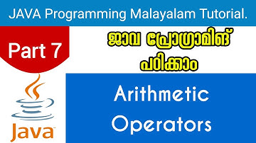 Arithmetic Operators | Java Programming Malayalam Tutorial | Part 7 0f 30 |