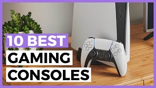 Best Gaming Consoles in 2024  How to Choose your Gaming Console?