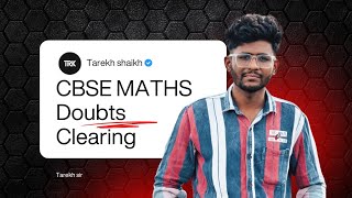 MATHS DOUBT CLEARING SESSION