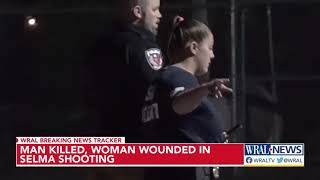 Man killed, woman injured in Selma shooting