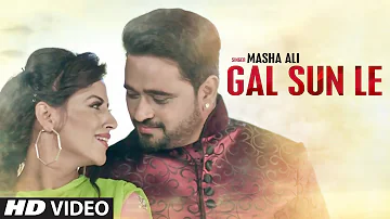 Masha Ali: Gal Sun Le Latest 