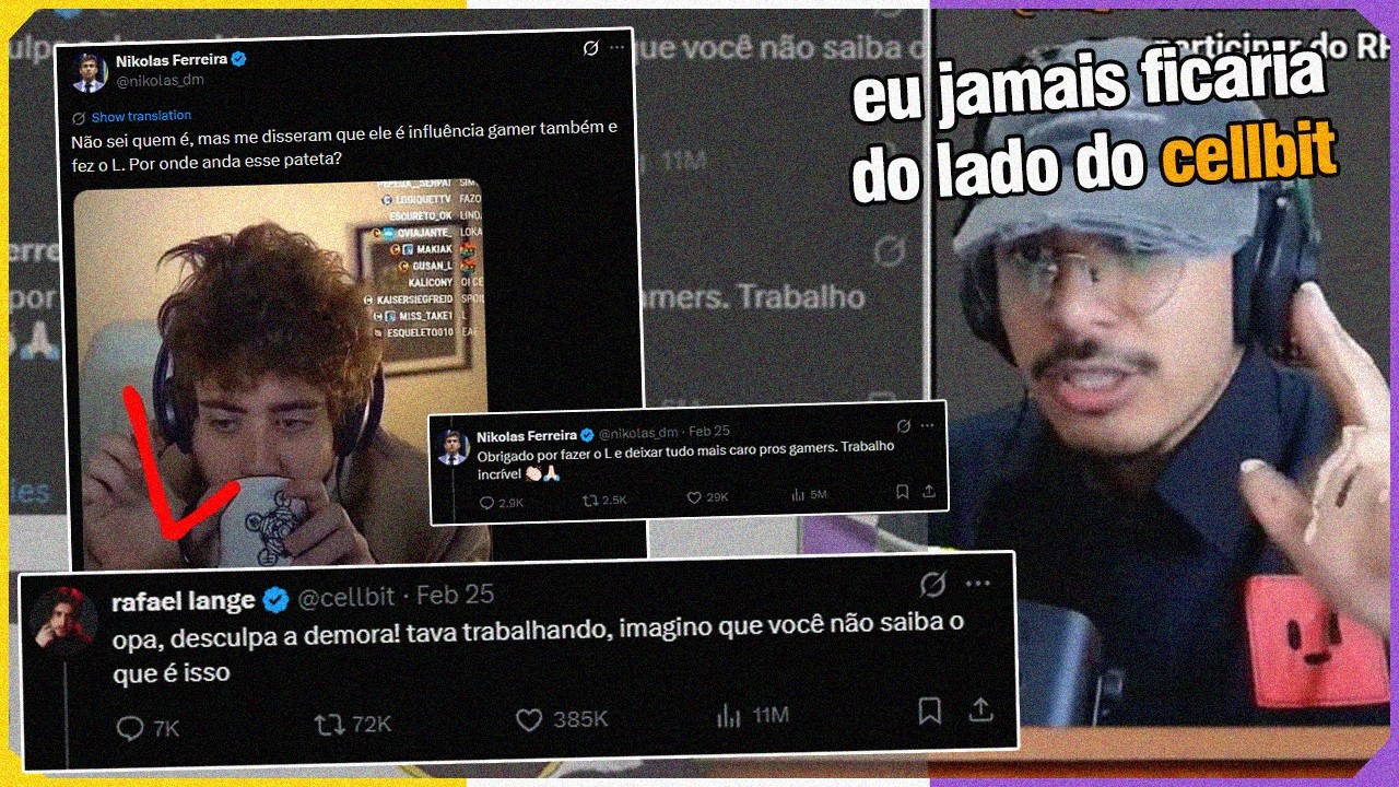 cellbit vs nikolas ferreira + outras noticias