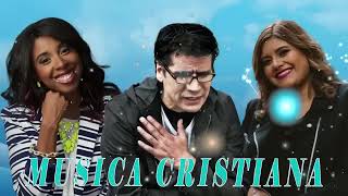 TOP 50 CANCIONES CRISTIANA DE JESÚS ADRIÁN ROMERO, ALEX CAMPOS, LILLY GOODMAN, CHRISTINE DCLARIO 2