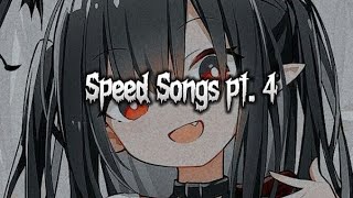 Speed Songs Pt. 4 [ Karma — Misato ]