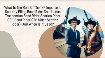 What Is The Role Of The ISF Importer