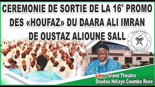 DIRECT: Céremonie de sortie de la 16e Promo de « HOUFAZ » du Daara Ali Imran de Oustaz Alioune Sall