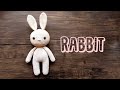 Bunny rabbit  how to crochet  amigurumi tutorial