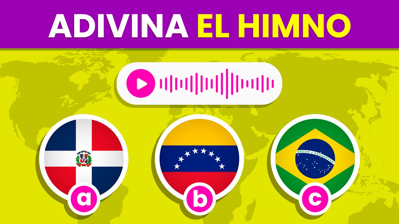 Adivina el País por su HIMNO NACIONAL 💂🎶🌎