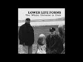 Lower Life Forms-Pathways (2004)