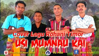 Cover lagu Rohani Timor. USI MUM NAU KAI. @alvenchanelmusicofficial