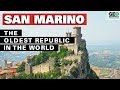 San Marino: The Oldest Republic in the World