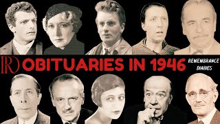 Obituaries in 1946Famous Celebrities/personalities we have Lost in 1946EP 1Remembrance Diaries
