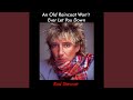 Rod Stewart - An Old Raincoat Won't Ever Let You Down