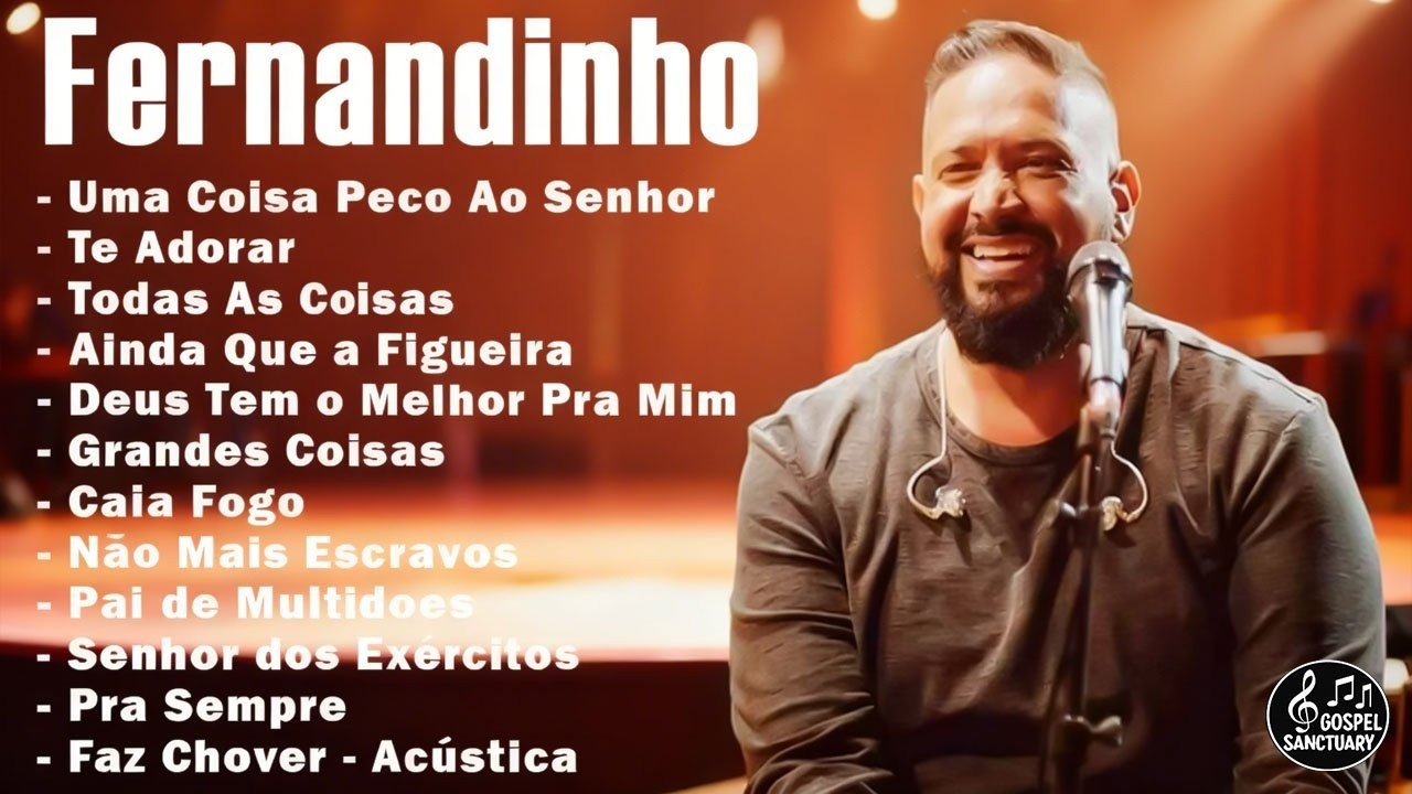 🎶 Fernandinho INÉDITO 2026 – As 20 Melhores e Mais Tocadas | Top Coleção de Belos Hinos
