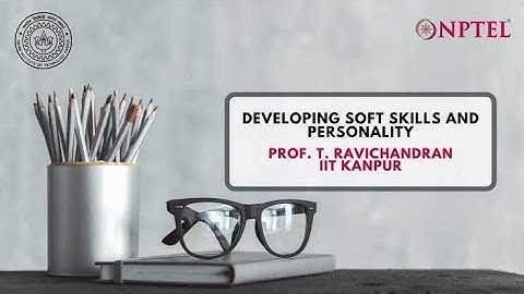 Developing Soft Skills and Personality | Week 8 Quiz | Assignment 8 Solution | NPTEL 2022