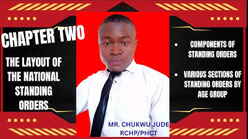 CHAPTER 2 :::  LAYOUT OF THE STANDING ORDERS