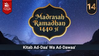 Penyakit Hati dan Pengobatannya (Ad-Daa’ Wa Ad-Dawaa') #14