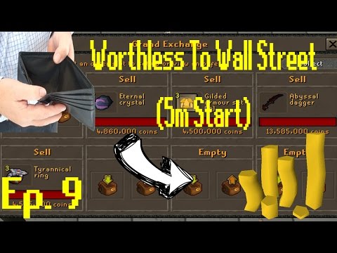 [OSRS Merching] Worthless to Wall Street Ep 9!! BEST FLIPS YET!!! [5M Start] Bank Was Made