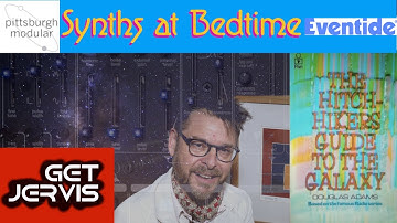 Synths at Bedtime: Excerpt  from The Hitchhikers Guide to the Galaxy with Microvolt 3900 Eventide H9