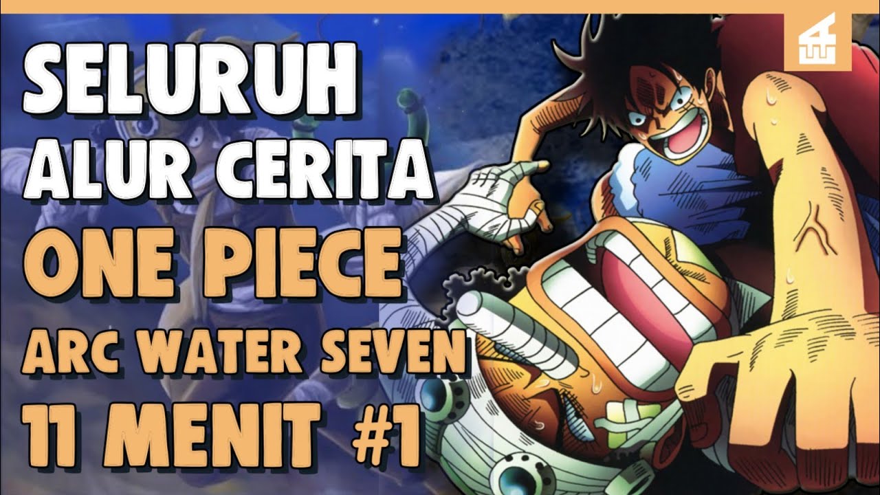 Luffy Vs Usop !!ALUR CERITA ONE PIECE ARC WATER SEVEN PART 1 HANYA 11