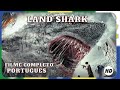 Land Shark | Ação | HD | Filme completo em português