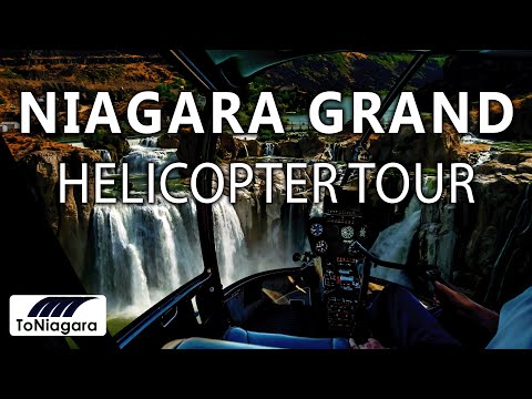 Niagara Grand Helicopter Tour  -  To Niagara