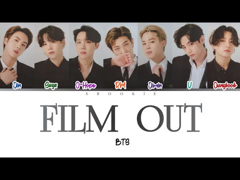BTS (방탄소년단) - Film Out | Kolay Okunuş
