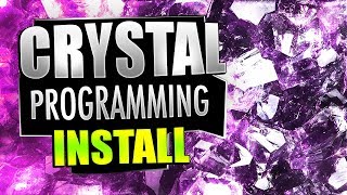 Crystal Lang: #1 installing Crystal Lang | #CodingPhase