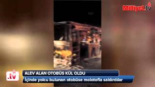 İzmirde Belediye Otobüsüne Molotoflu Saldırı