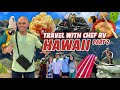 CHEF RV AND FAMILY IN HAWAII PART 2