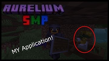 My Application To The Aurelium SMP
