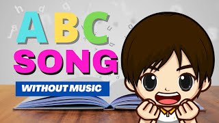 أغنية الحروف الإنجليزية بدون موسيقى| Abc song without music