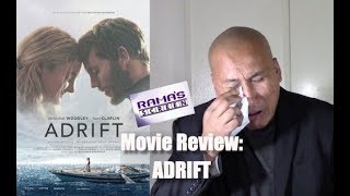 Adrift Movie Review 2018