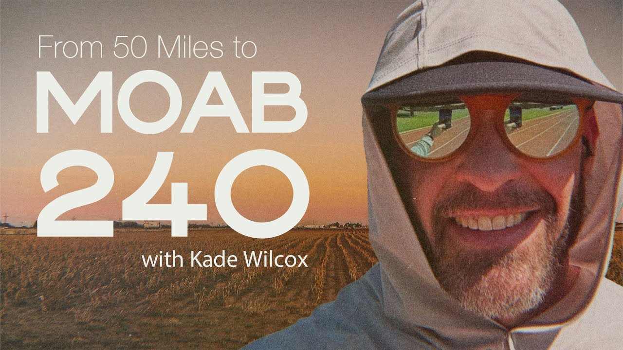 From 50 Miles to Moab 240