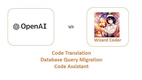 OpenAI vs WizardCoder : Battle of Code LLMs