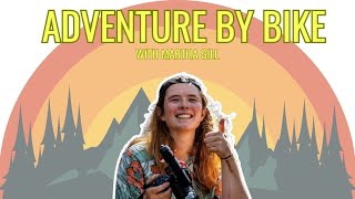 Adventure by Bike with Martha Gill