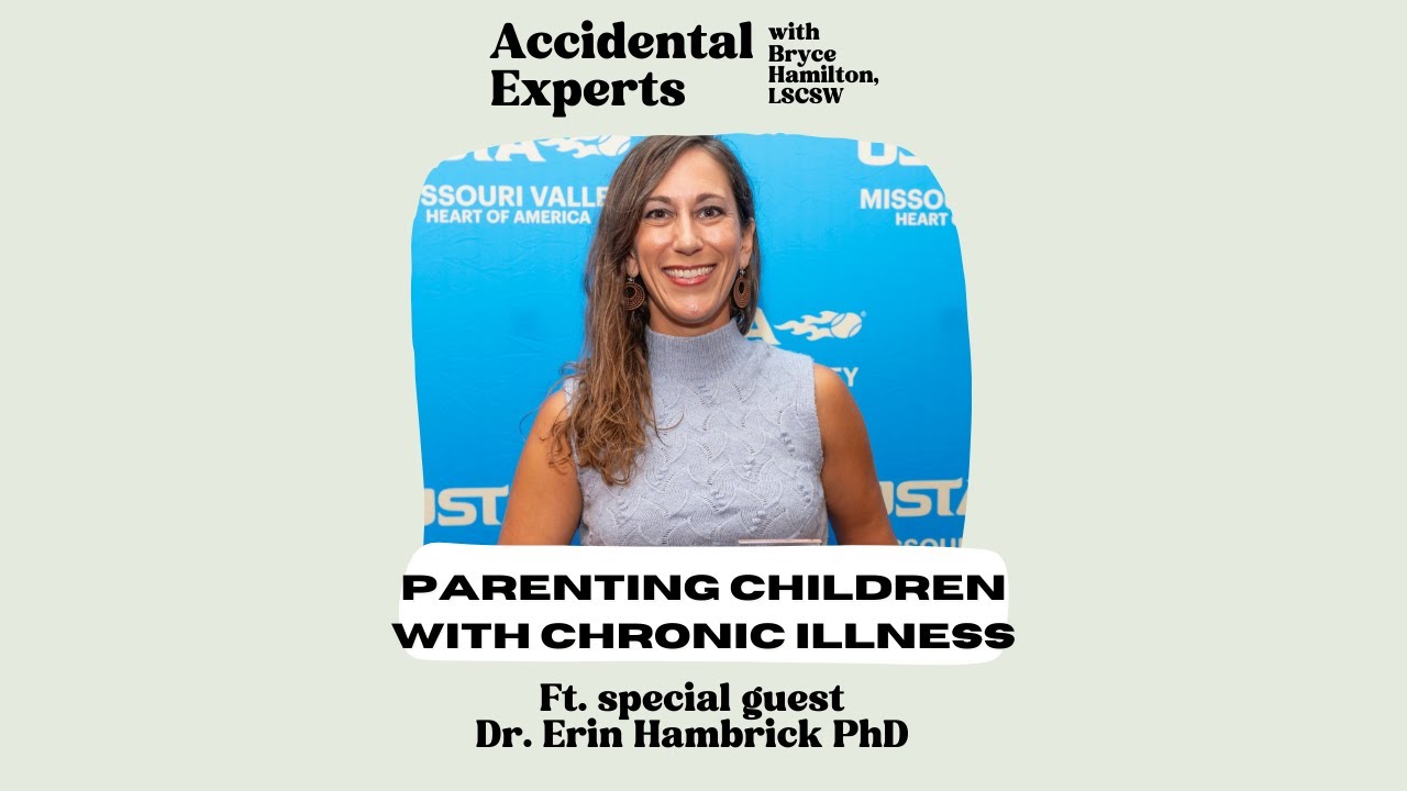 Parenting Children With Chronic Illness With Dr Erin Hambrick PhD pin-on-parenting