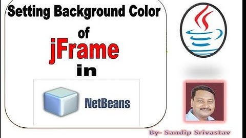 Setting Background color of Swing jFrame in Netbeans
