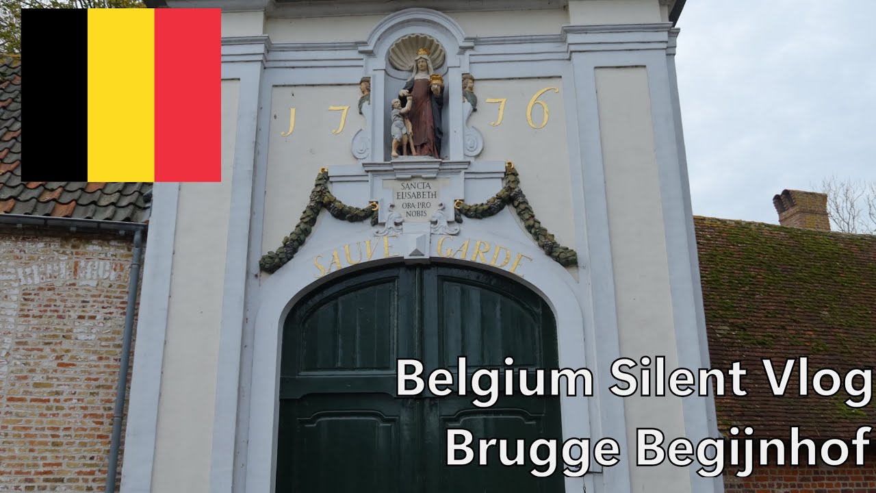 Belgium🇧🇪 Silent Vlog - Bruges Begijnhof & Halve Maan