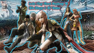 Final Fantasy 13 Ch 11 Stage 8 CP Farm