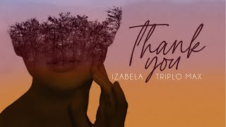 Izabela x Triplo Max - Thank You Resimi