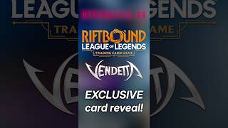An EXCLUSIVE (and shiny) Riftbound: Vendetta card reveal!