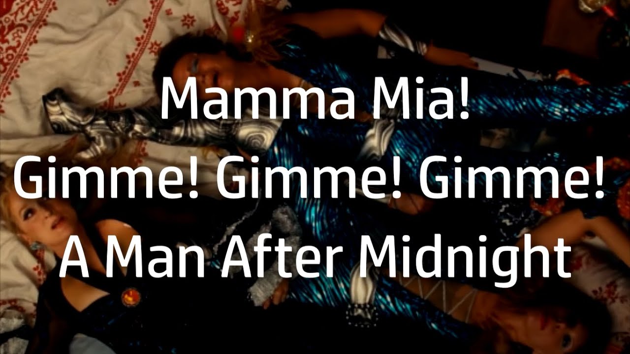 Mamma Mia! | Gimme! Gimme! Gimme! {lyrics}