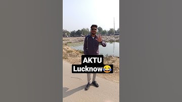 AKTU | aktu lucknow | aktu meme😂😂 | #aktu | #shorts | #ytshorts | #lucknow |
