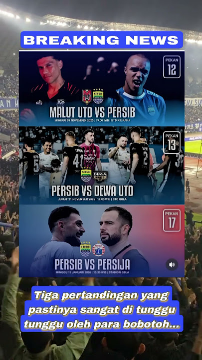 JADWAL PERTANDINGAN PERSIB #persib #persibbandung #liga1