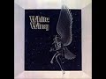 White Wing - White Wing (1975/U.S.A.) [Full Album]