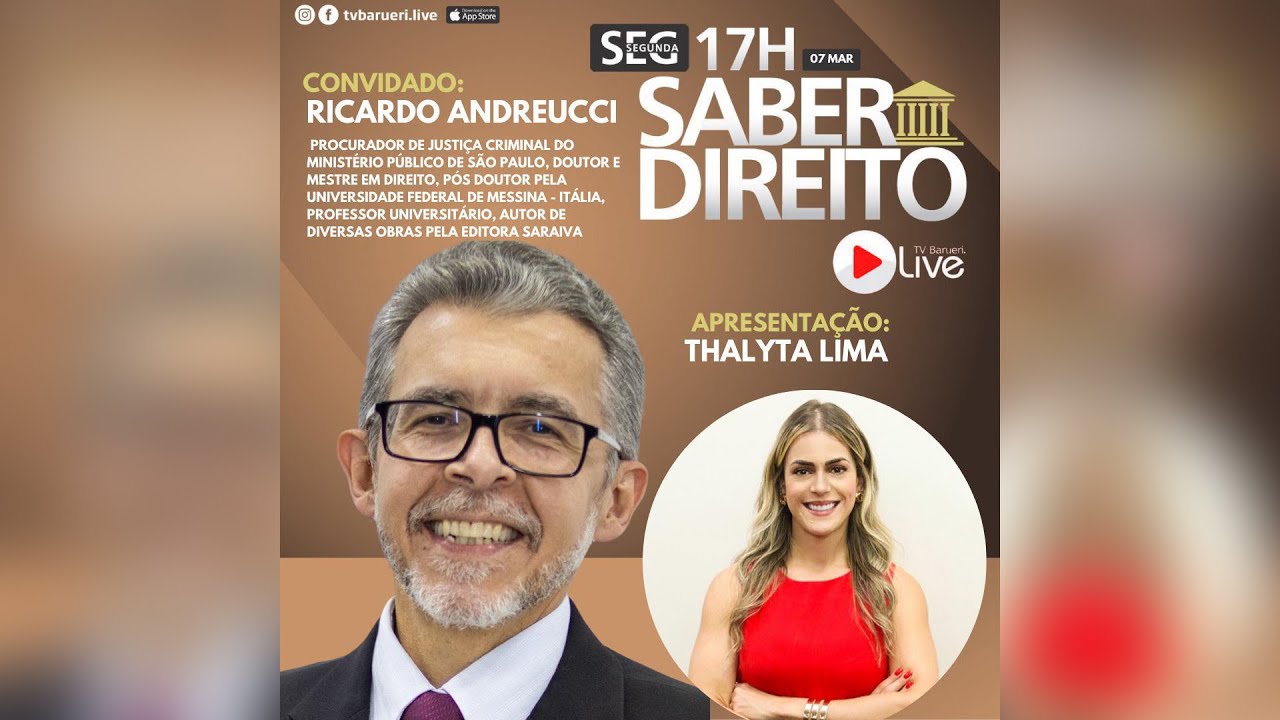 Ricardo Andreucci – Promotor De Justiça Criminal | Saber Direito