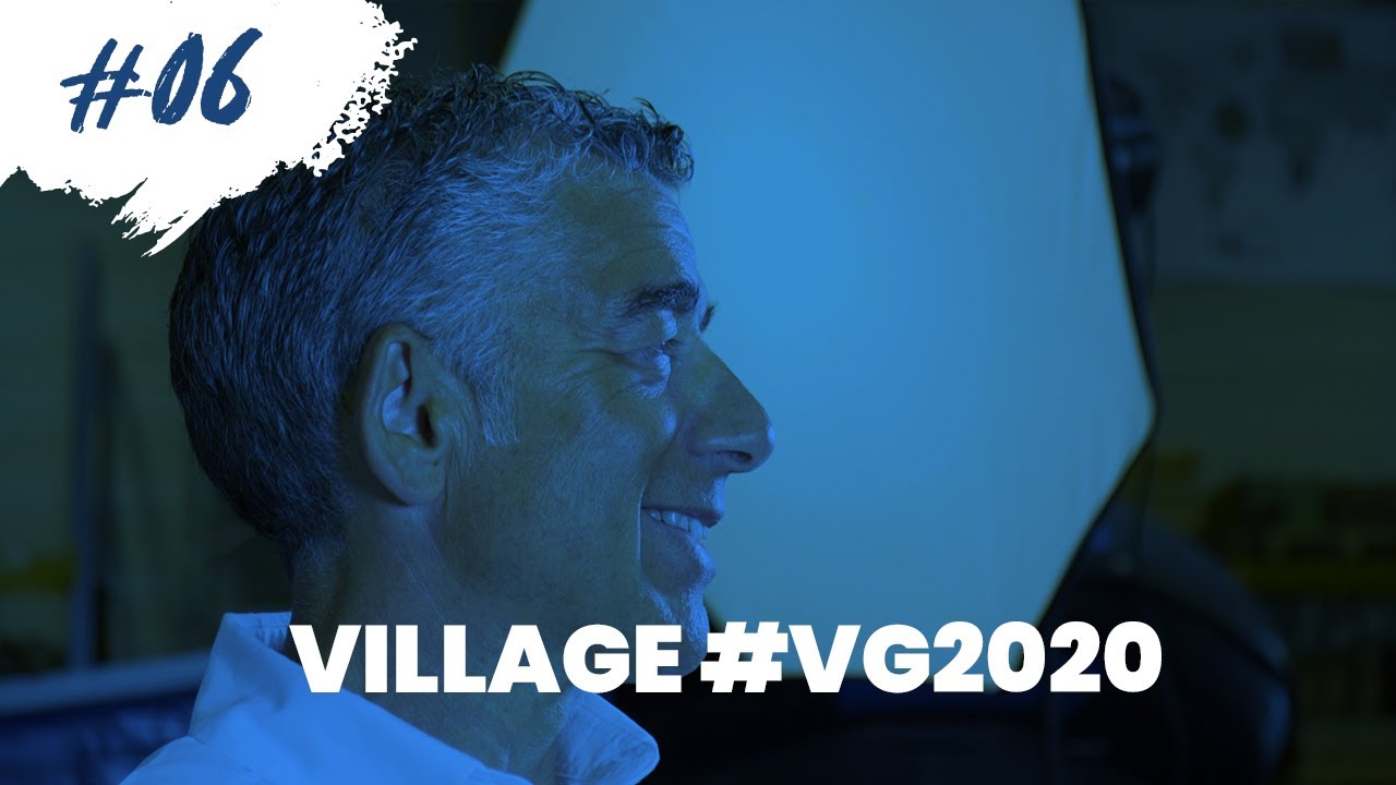 #06 Village VG2020 - Today's highlights