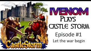 Castle Storm: Free To Siege - Episode #1: Let The War Begin ( iVenoM ) screenshot 4